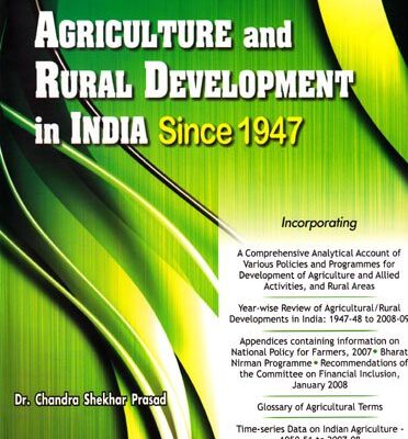 Agriculture & Rural Development in India Since 1947
