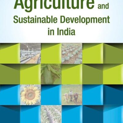 Agriculture & Sustainable Development in India