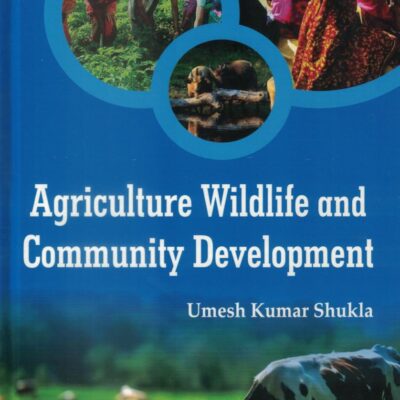 Agriculture Wildlife and Community Development