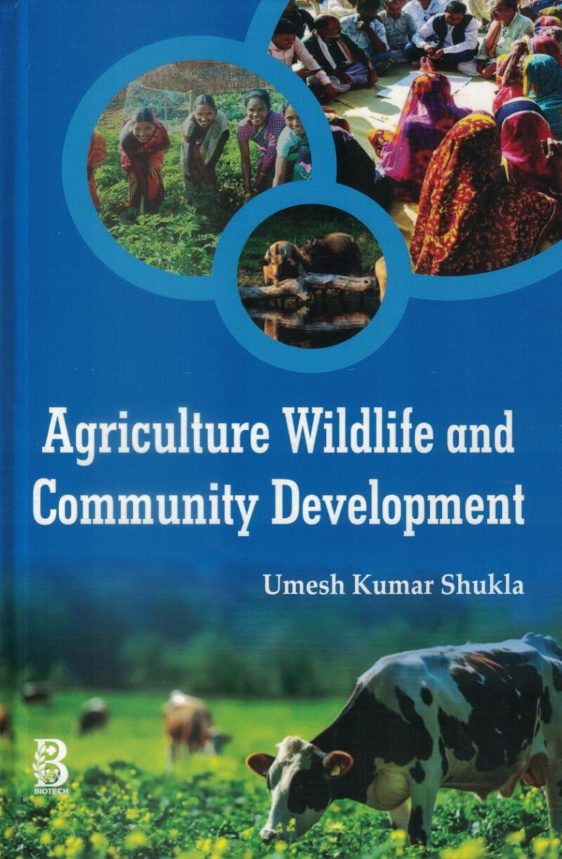 Agriculture Wildlife and Community Development