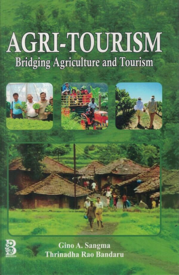 Agri-Tourism: Bridging Agriculture and Tourism
