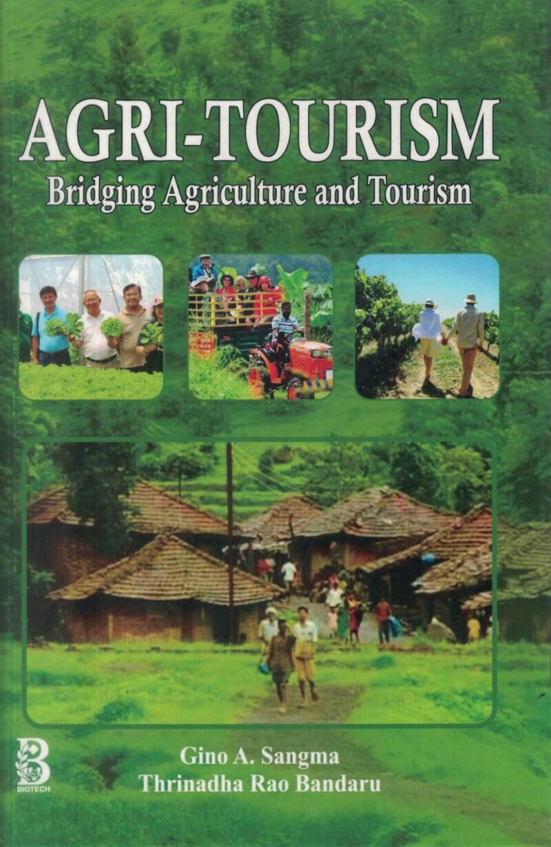 Agri-Tourism: Bridging Agriculture and Tourism