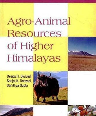 Agro Animals Resources of Higher Himalayas