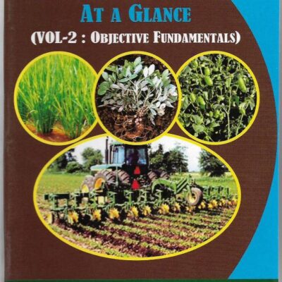 Agronomy at a Glance ( VOL-2 Objective Fundamental )