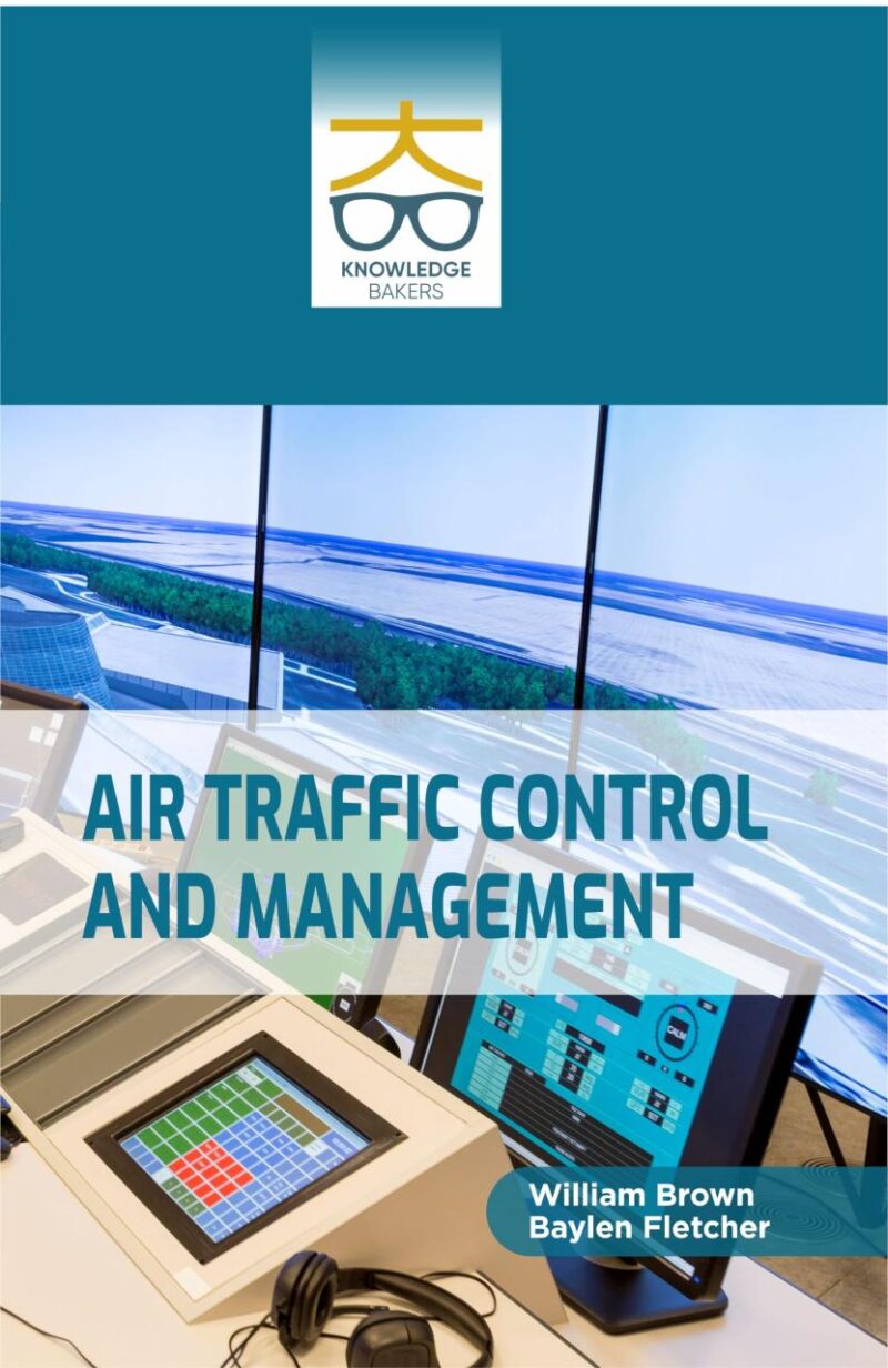 Air Traffic Control and Management