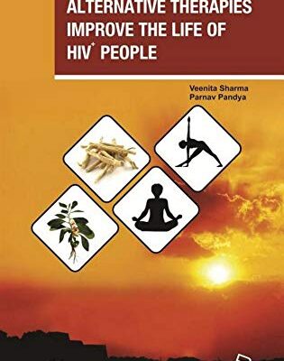 Alternative Therapies: Improve The Life Of Hiv+ People