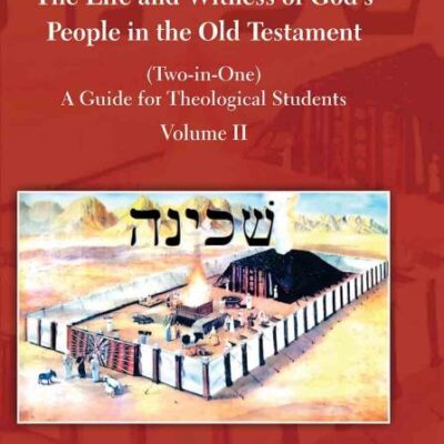 AM YAHWEH: The Life and Witness of God's People in the Old Testament: A Guide for Theological Students