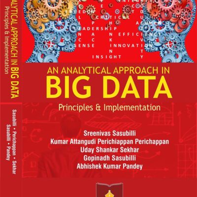 AN ANALYTICAL APPROACH IN BIG DATA PRINCIPLES AND IMPLEMENTATION