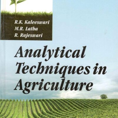 Analytical Techniques in Agriculture