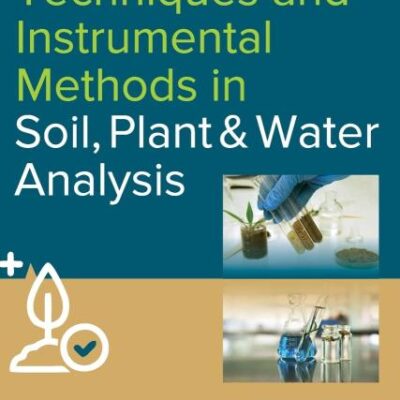 Analytical Techniques and Instrumental Methods in Soil