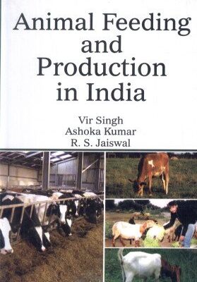 Animal Feeding and Production in India