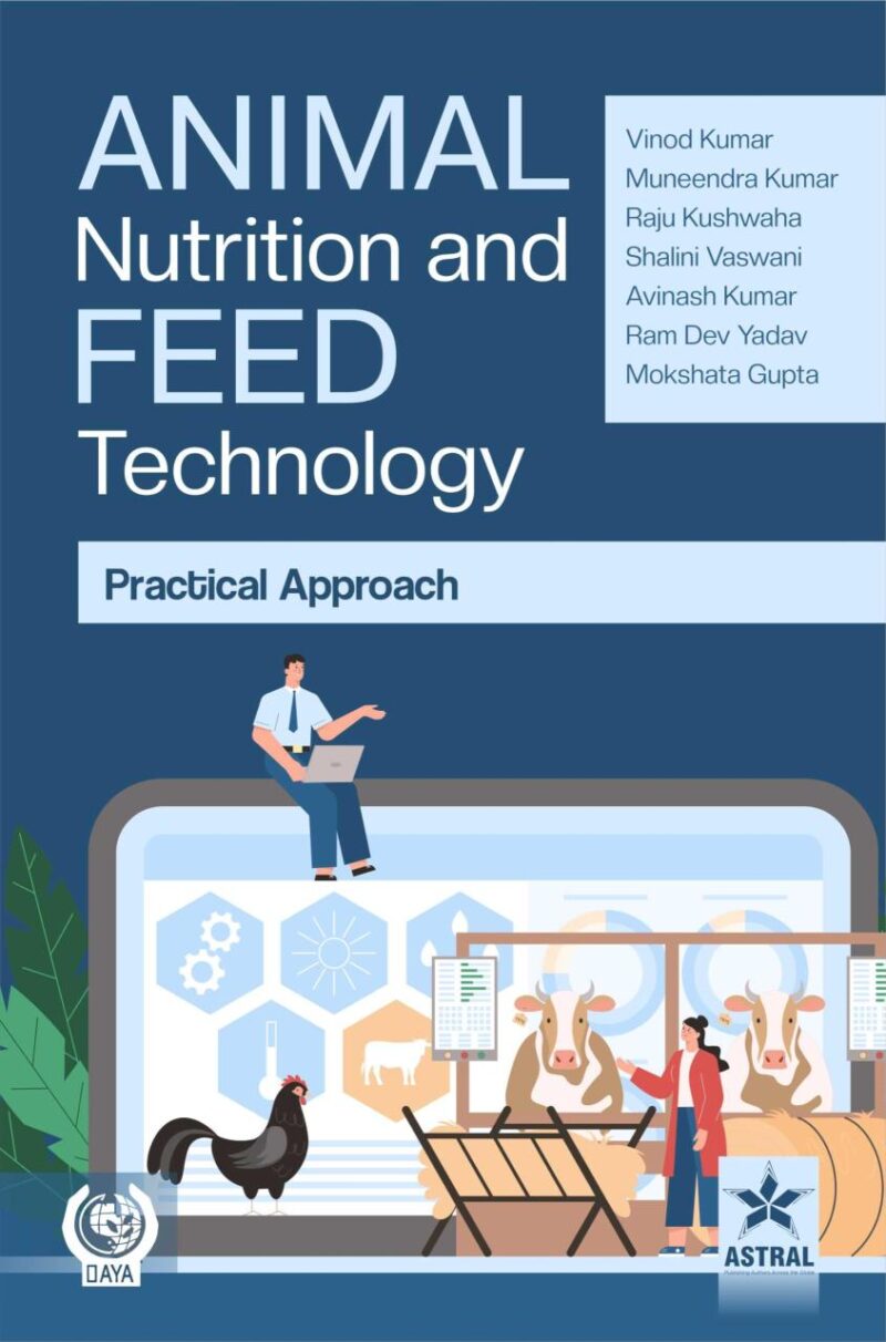 Animal Nutrition and Feed Technology: Practical Approach