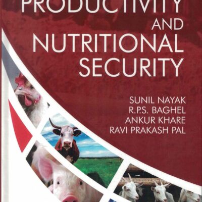 Animal Productivity and Nutritional Security