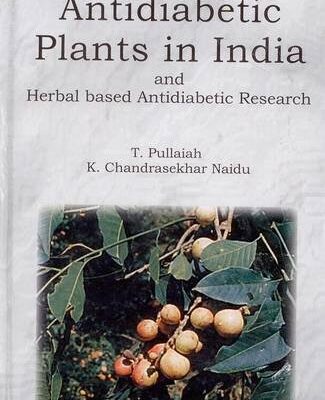 Antidiabetic Plants in India and Herbal Based Antidiabetic Research