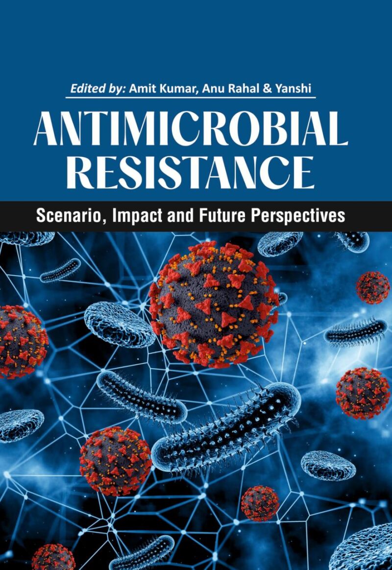 Antimicrobial Resistance: Scenario