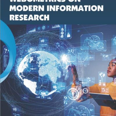 Application of Webometrics on Modern Information Research