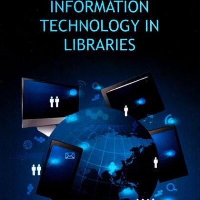 Application of Information Technology in Libraries