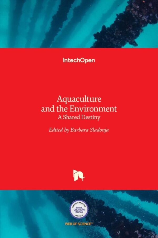 Aquaculture And The Environmemt A Shared Destiny (Hb 2016)
