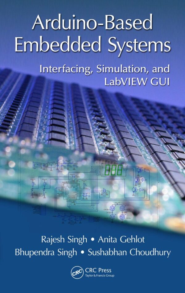 Arduino-Based Embedded Systems: Interfacing