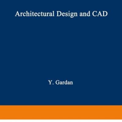 Architectural Design and CAD