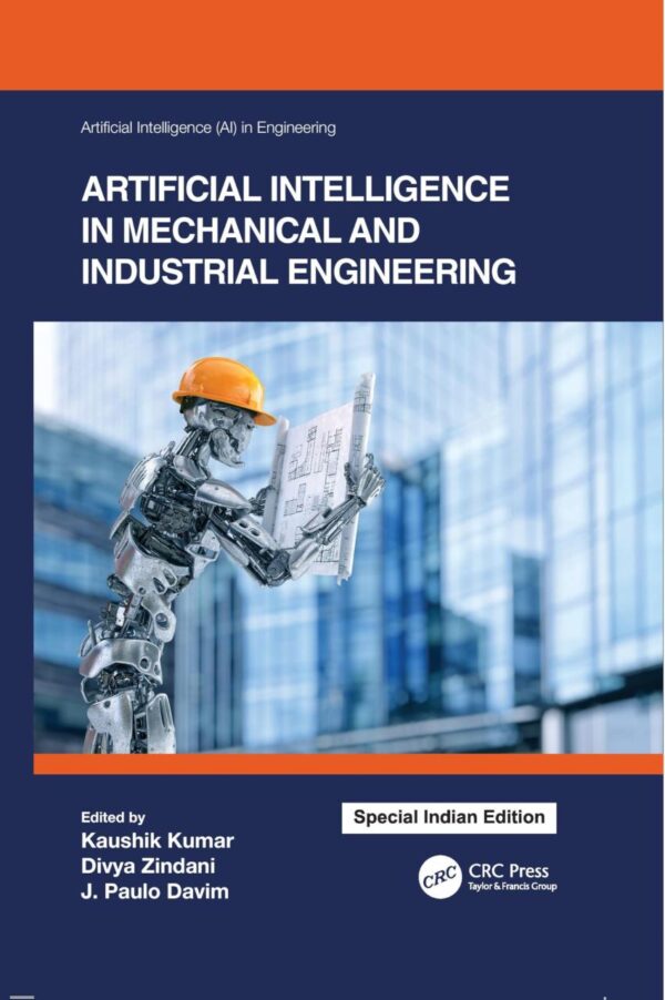 Artificial Intelligence in Mechanical and Industrial Engineering