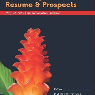 Asian Zingiberales: Resume & Prospects Prof. M. Sabu Commemoration Volume