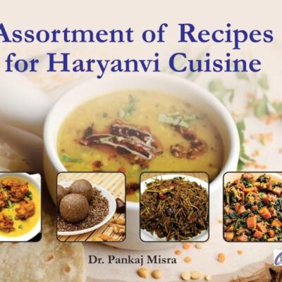 Assortment of Recipes for Haryanvi Cuisine