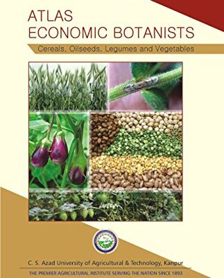 Atlas Economic Botanists (C.S.A Univeity of Agriculture & Technology)