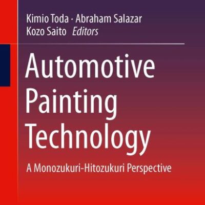 Automotive Painting Technology: A Monozukuri-Hitozukuri Perspective