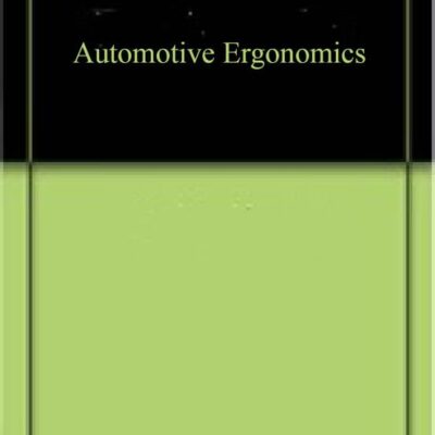 Automotive Ergonomics