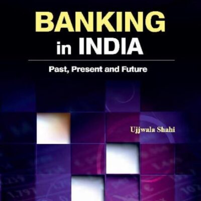 Banking in India: Past
