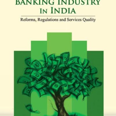 Banking Industry in India: Reforms