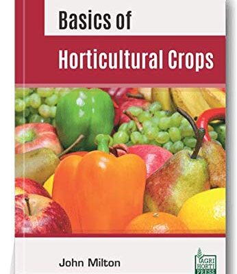 Basics of Horticultural Crops