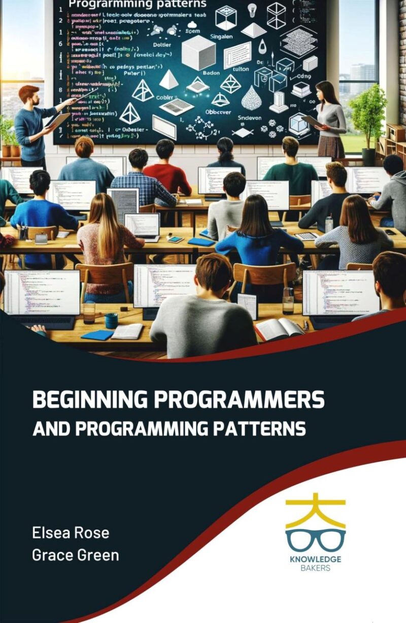 Beginning Programmers and Programming Patterns