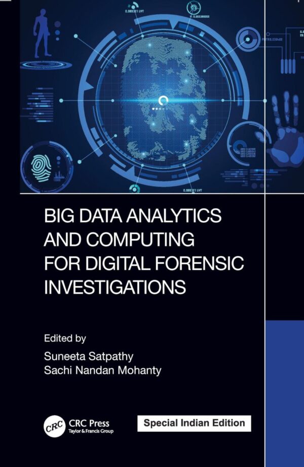 Big Data Analytics and Computing for Digital Forensic Investigations