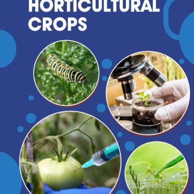 Bio-Agents for Horticultural Crops