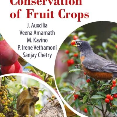 Biodiversity and Conservation of Fruit Crops