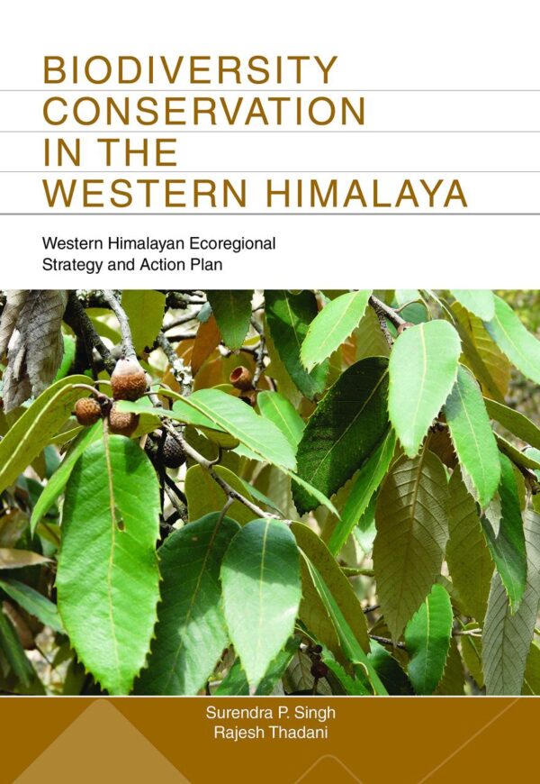 Biodiversity Conservation in the Western Himalaya
