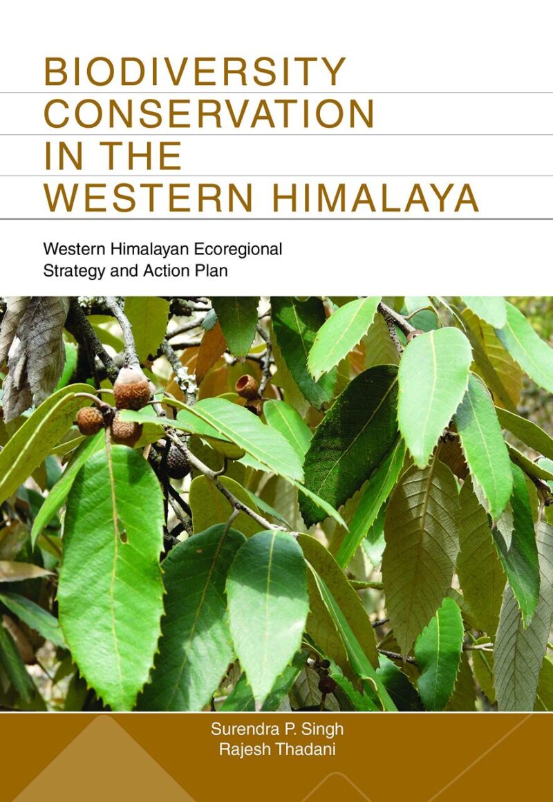 Biodiversity Conservation in the Western Himalaya
