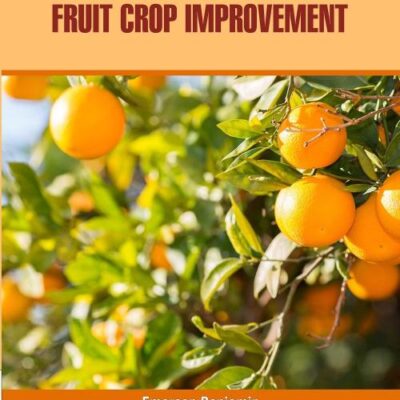 Biotechnology for Fruit Crop Improvement by Emerson Benjamin