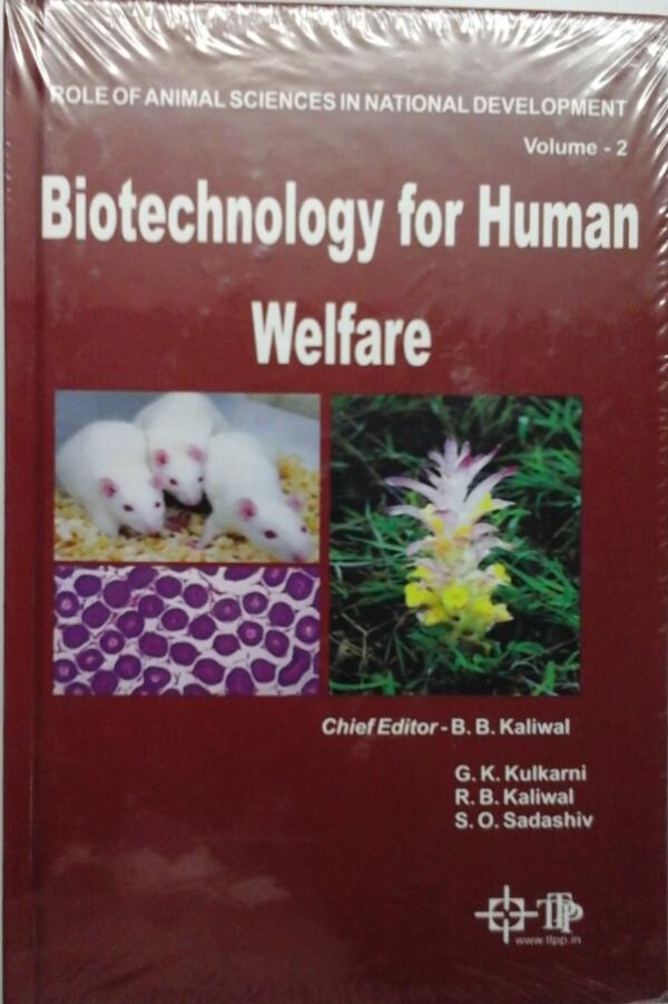 Role of Animal Science in National Development Vol-2 Biotechnology for Human Welfare