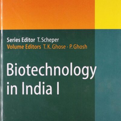 Biotechnology in India in 2 Vols