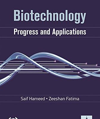 Biotechnology: Progress and Applications