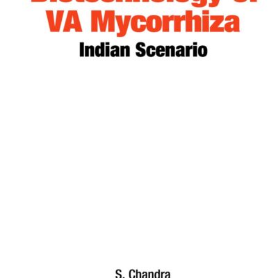 Biotechnology of VA Mycorrhizza: Indian Scenario