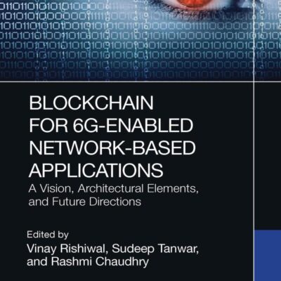Blockchain for 6G-Enabled Network-Based Applications: A Vision