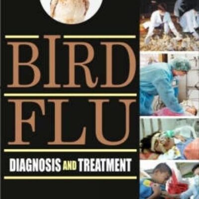 Bird Flu: Diagnosis and Treatment