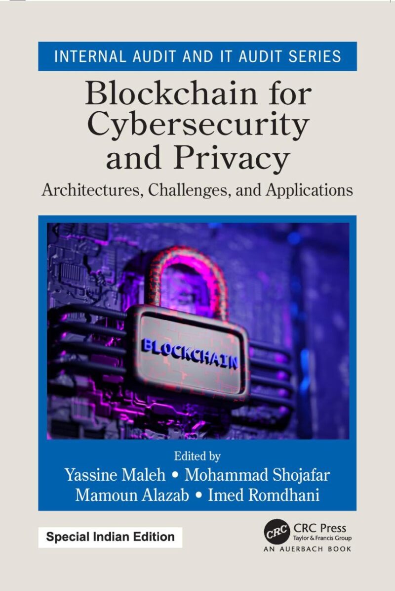 Blockchain for Cybersecurity and Privacy