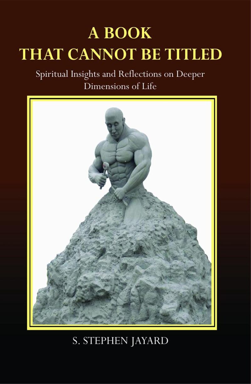 Book that Cannot be Titled Spiritual Insights and Reflections on Deeper Dimensions of Life