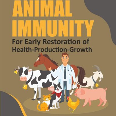 Boost Animal Immunity for Early Restoration of Health-Production-Growth