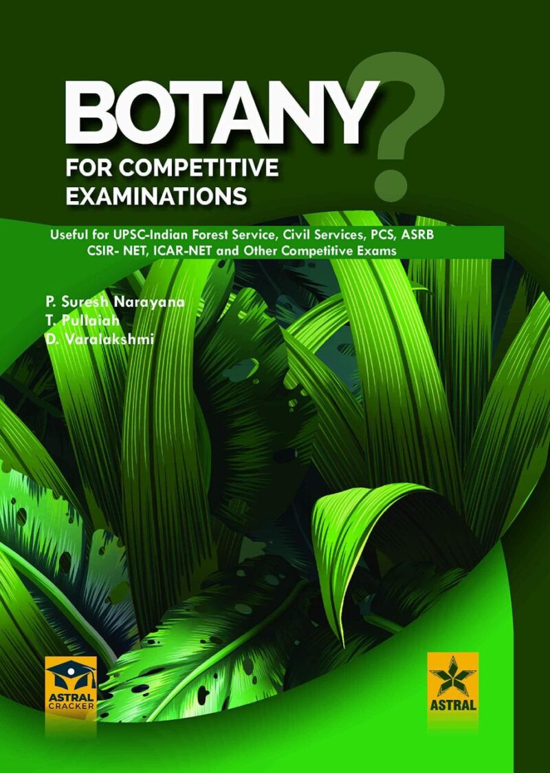 Botany for Competitive Examinations: ( Useful for UPSC-Indian Forest Service